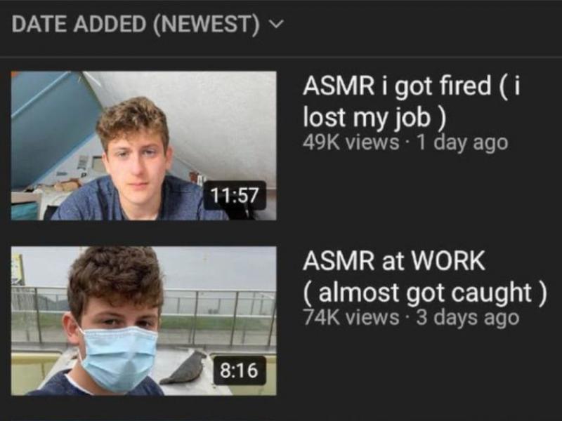 He Lost His Job Doing ASMR Videos