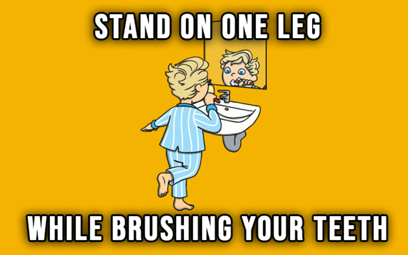 Balance On One Leg While Brushing Teeth 5